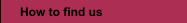How to find us